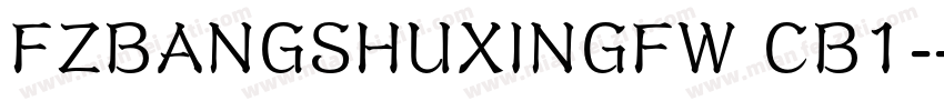 FZBANGSHUXINGFW CB1-字体转换